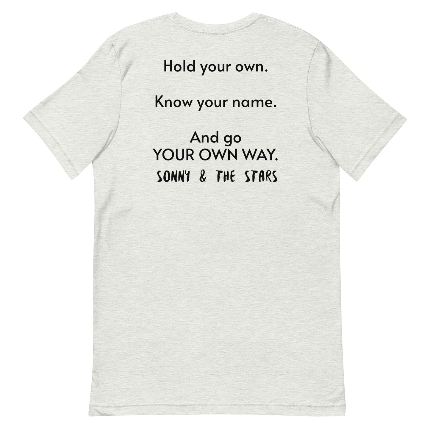 “My Own Way” Exclusive T-Shirt