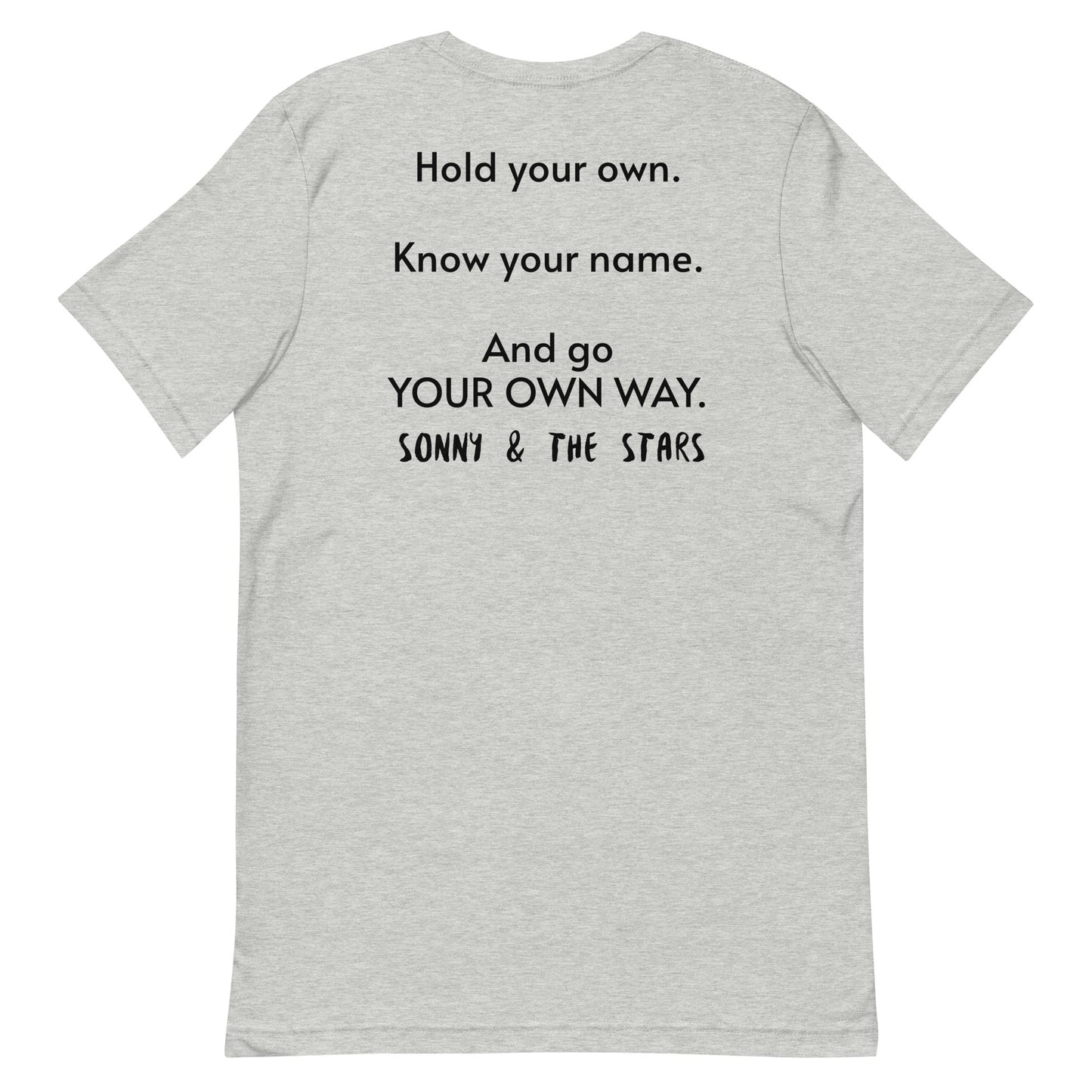 “My Own Way” Exclusive T-Shirt