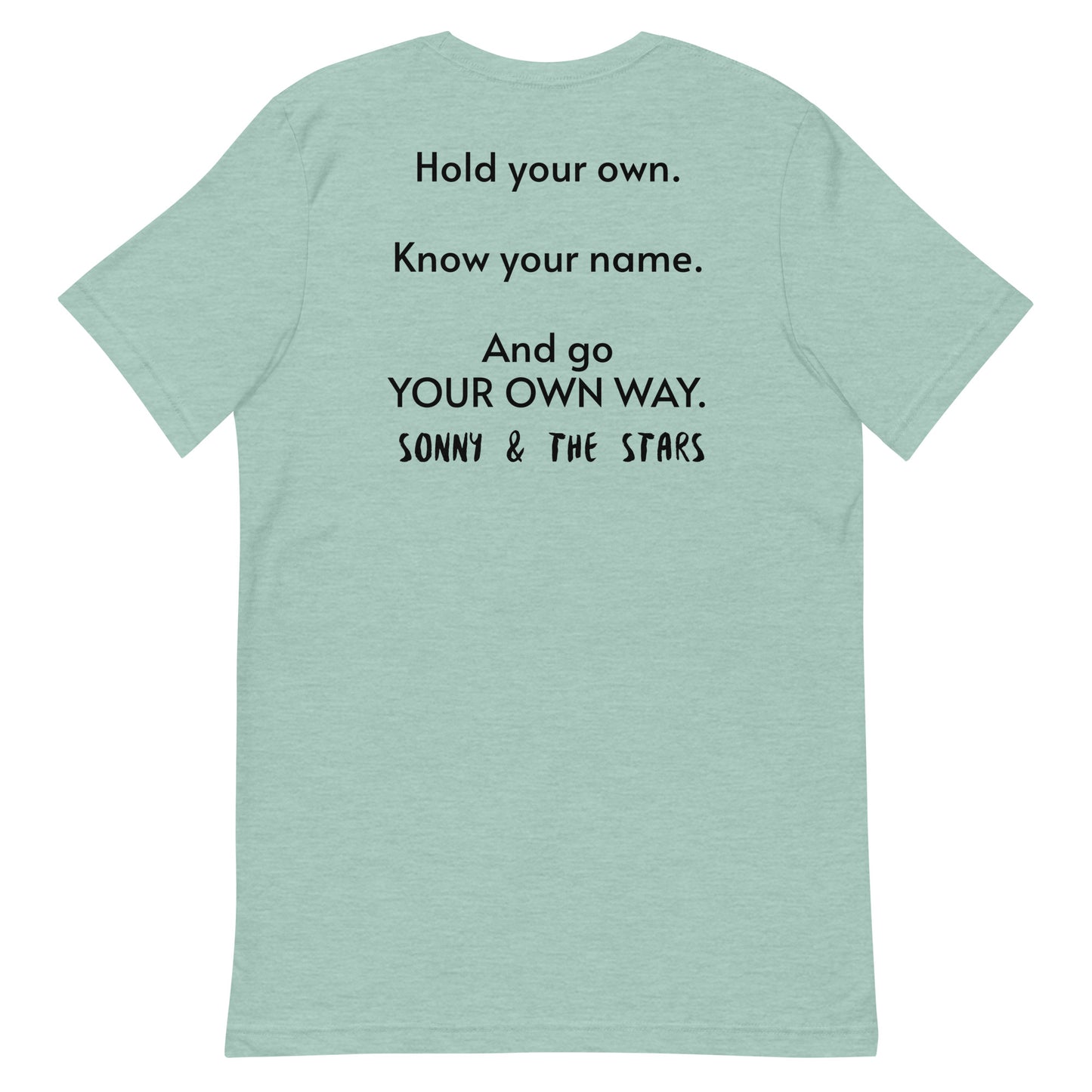 “My Own Way” Exclusive T-Shirt