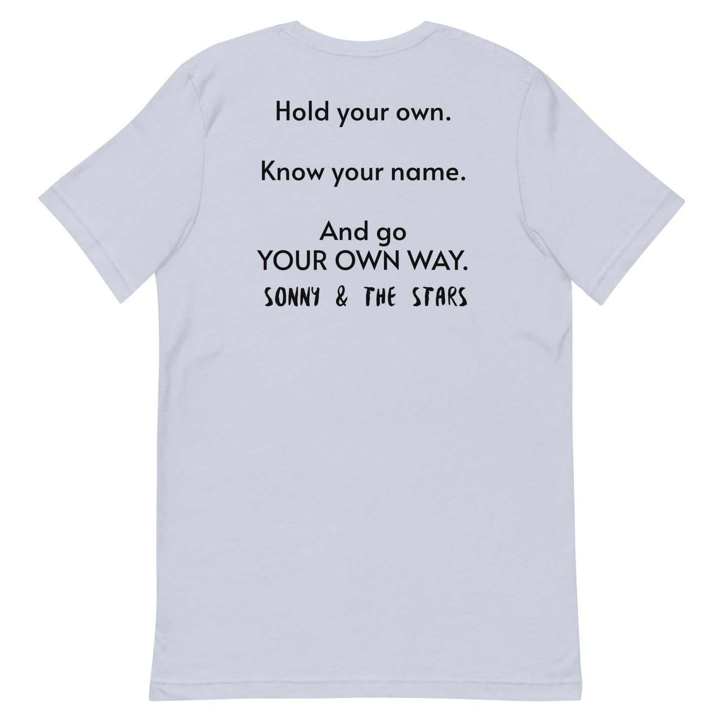 “My Own Way” Exclusive T-Shirt