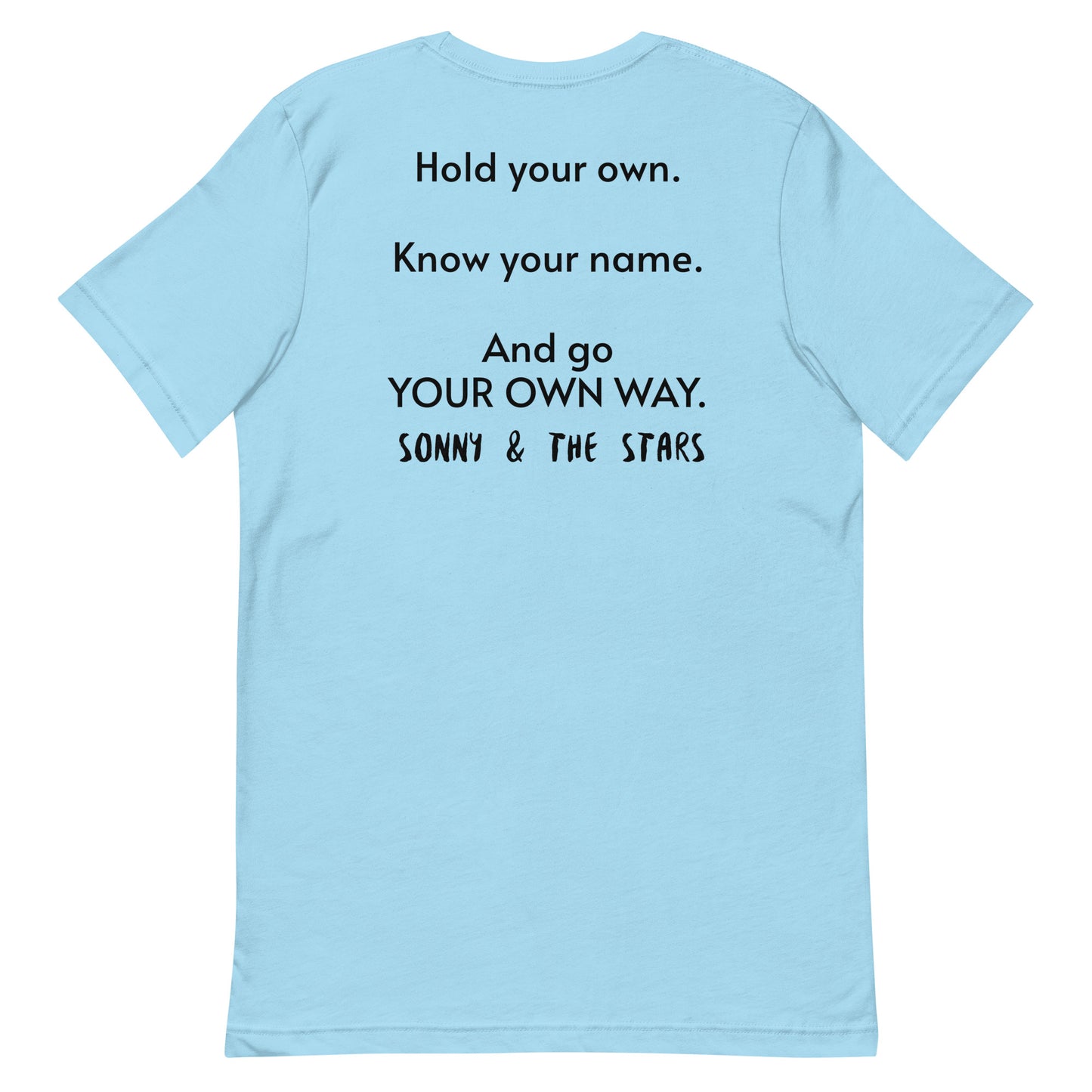 “My Own Way” Exclusive T-Shirt
