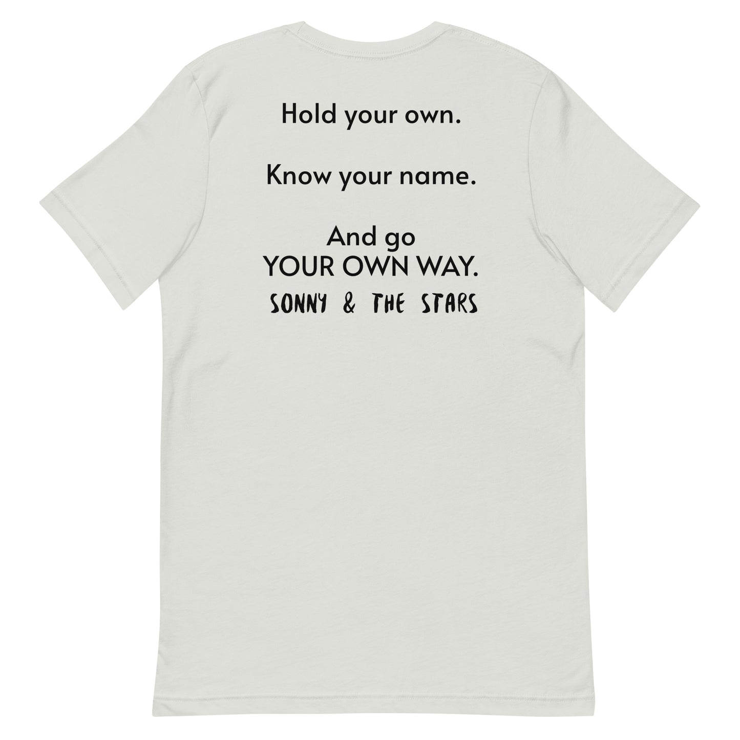 “My Own Way” Exclusive T-Shirt